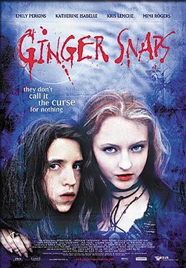 海角社区《变种女狼 Ginger Snaps》免费在线观看