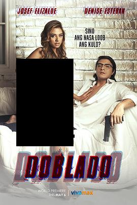 海角社区《多布拉多 Doblado》免费在线观看