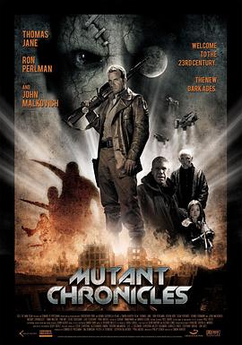 海角社区《变异编年史 Mutant Chronicles》免费在线观看